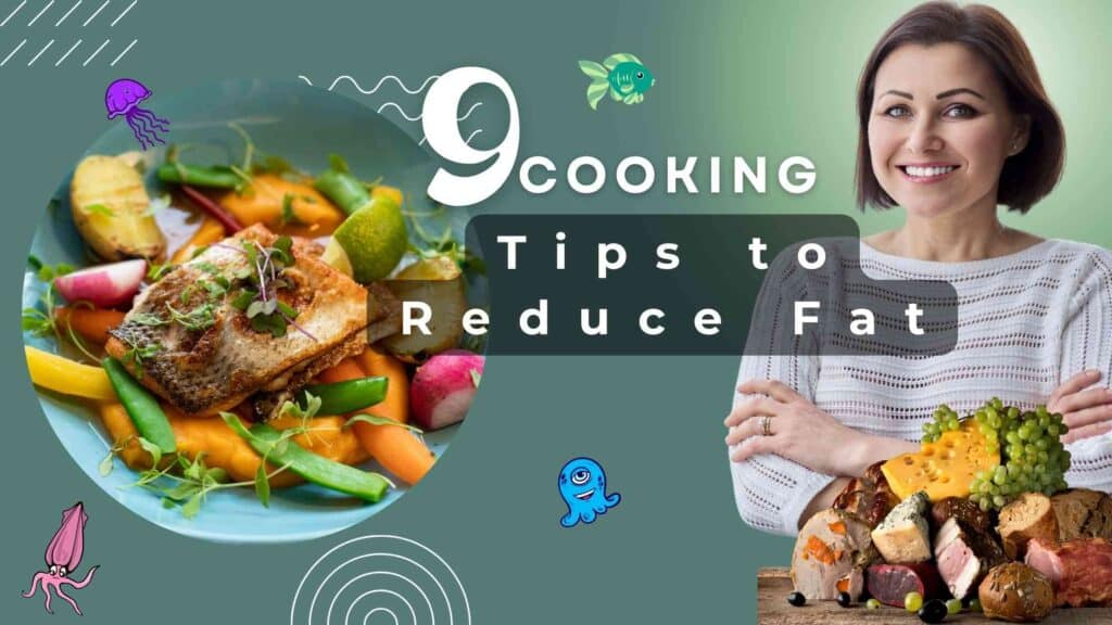 9 Tips to Reduce Fat